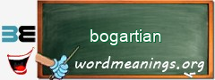 WordMeaning blackboard for bogartian